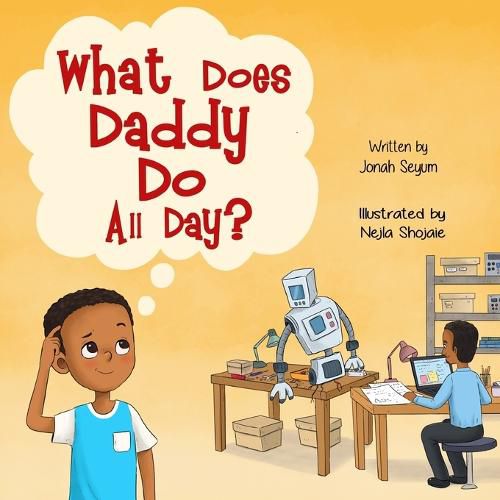 Cover image for What Does Daddy Do All Day?