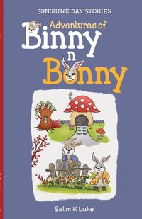 Cover image for Adventures of Binny n Bonny - Sunshine Day Stories