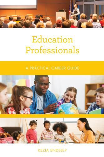 Cover image for Education Professionals: A Practical Career Guide