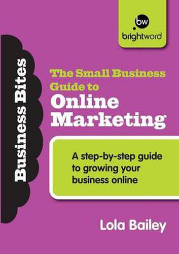 Cover image for The Small Business Guide to Online Marketing