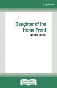 Cover image for Daughter of The Home Front