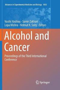 Cover image for Alcohol and Cancer: Proceedings of the Third International Conference