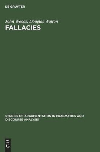 Fallacies: Selected Papers 1972-1982
