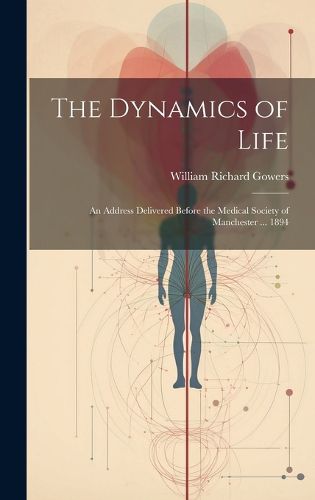 Cover image for The Dynamics of Life