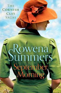 Cover image for September Morning: An emotional saga of love and war