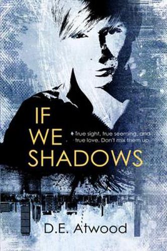 Cover image for If We Shadows