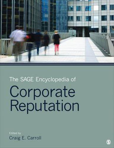 Cover image for The SAGE Encyclopedia of Corporate Reputation