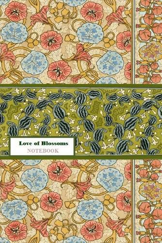 Cover image for Love of Blossoms NOTEBOOK [ruled Notebook/Journal/Diary to write in, 60 sheets, Medium Size (A5) 6x9 inches]