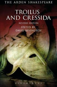 Cover image for Troilus and Cressida: Third Series, Revised Edition
