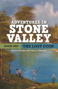 Cover image for Adventures in Stone Valley: The Lost Coin