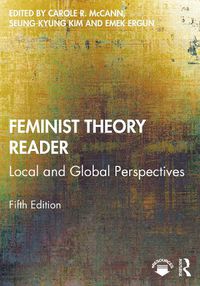 Cover image for Feminist Theory Reader: Local and Global Perspectives