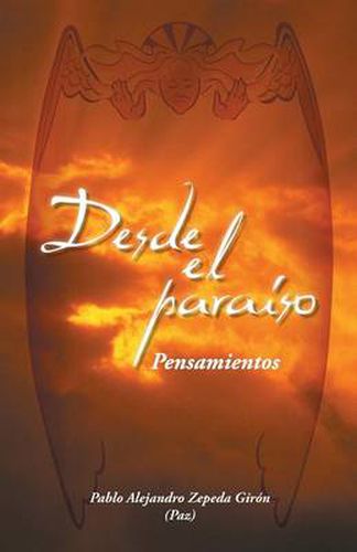 Cover image for Desde El Paraiso: Pensamientos