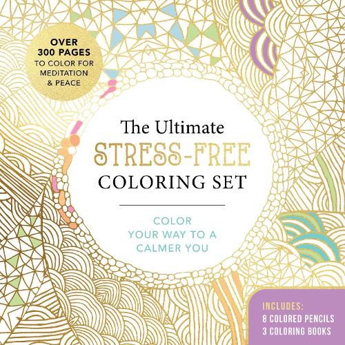 Cover image for The Ultimate Stress-Free Coloring Set