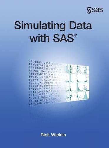 Cover image for Simulating Data with SAS (Hardcover edition)