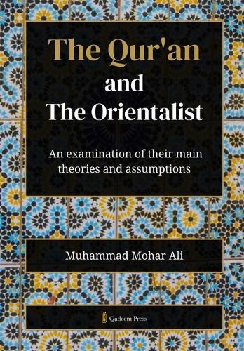 Cover image for The Qur'an and The Orientalist