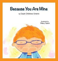 Cover image for Because You Are Mine