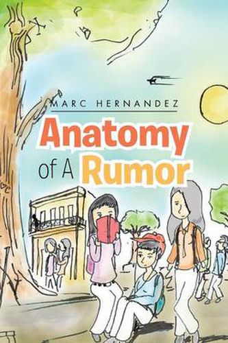 Cover image for Anatomy of A Rumor