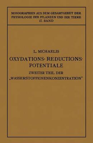 Cover image for Oxydations-Reductions-Potentiale: Mit Besonderer Berucksichtigung Ihrer Physiologischen Bedeutung