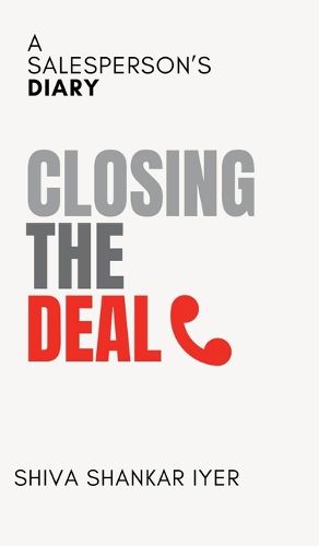 Cover image for Closing the Deal