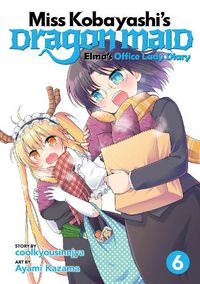 Cover image for Miss Kobayashi's Dragon Maid: Elma's Office Lady Diary Vol. 6