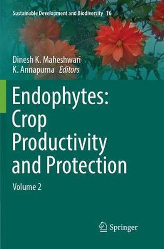 Cover image for Endophytes: Crop Productivity and Protection: Volume 2