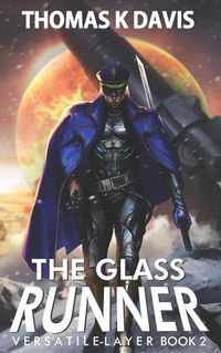 Cover image for Versatile Layer: The Glass Runner