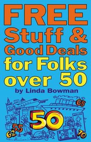 Cover image for Free Stuff and Good Deals for Folks Over 50