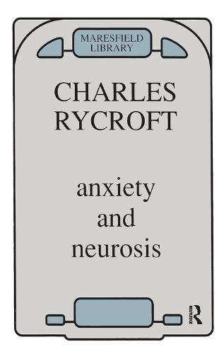 Cover image for Anxiety and Neurosis