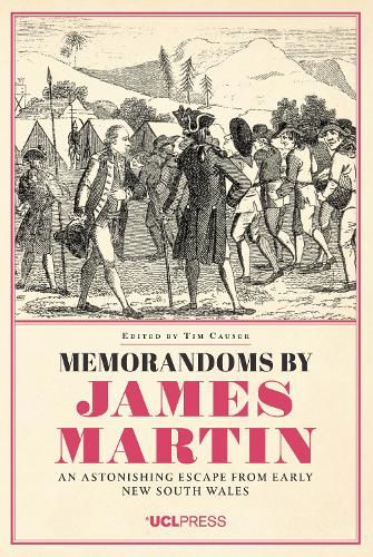Cover image for Memorandoms by James Martin: An Astonishing Escape from Early New South Wales