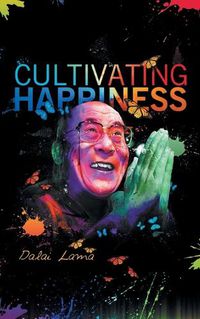 Cover image for Cultiving Happiness