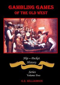 Cover image for Gambling Games of the Old West