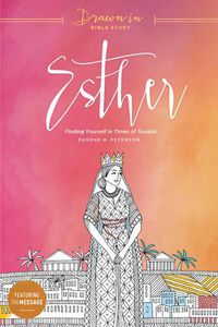 Cover image for Esther (Drawn In Bible Study)