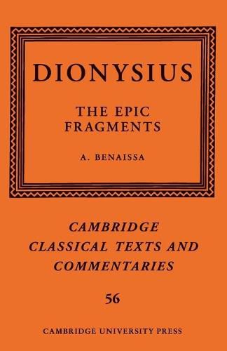 Dionysius: The Epic Fragments: Volume 56