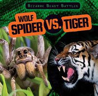 Cover image for Wolf Spider vs. Tiger