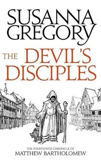 Cover image for The Devil's Disciples: The Fourteenth Chronicle of Matthew Bartholomew