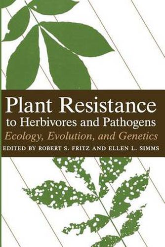 Cover image for Plant Resistance to Herbivores and Pathogens: Ecology, Evolution and Genetics