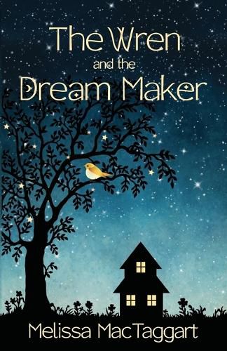 Cover image for The Wren and the Dream Maker