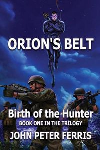 Cover image for Orion's Belt: Birth of the Hunter