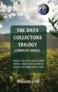 Cover image for The Data Collectors Trilogy (Complete Series)