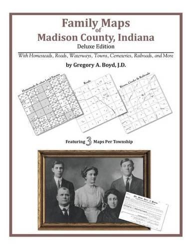 Cover image for Family Maps of Madison County, Indiana