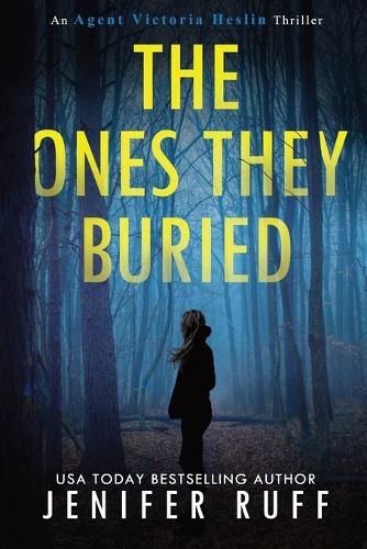 Cover image for The Ones They Buried