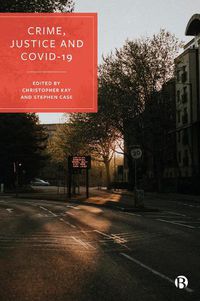 Cover image for Crime, Justice and COVID-19