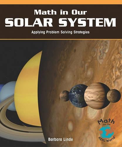Cover image for Math in Our Solar System: Applying Problem-Solving Strategies