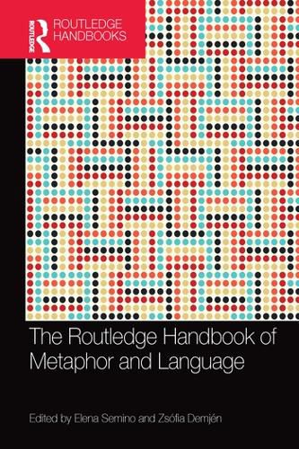 Cover image for The Routledge Handbook of Metaphor and Language