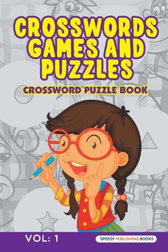 Cover image for Crosswords Games and Puzzles Vol: 1