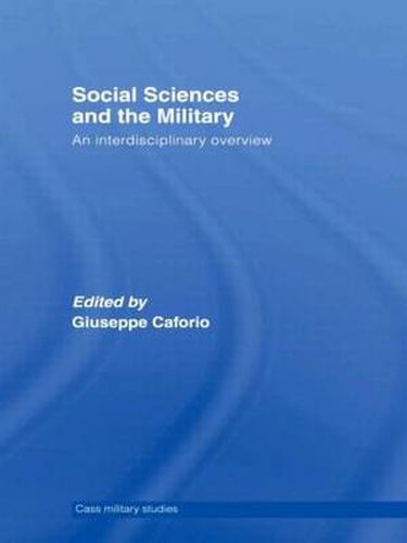 Cover image for Social Sciences and the Military: An Interdisciplinary Overview