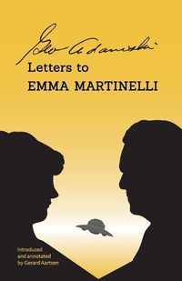 Cover image for George Adamski - Letters to Emma Martinelli