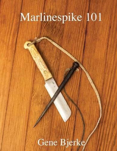 Cover image for Marlinespike 101