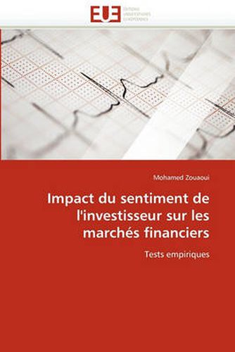 Cover image for Impact Du Sentiment de L'Investisseur Sur Les Marches Financiers