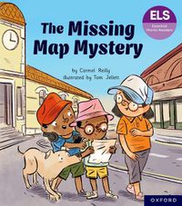 Cover image for Essential Letters and Sounds: Essential Phonic Readers: Oxford Reading Level 7: The Missing Map Mystery